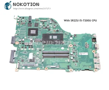 NOKOTION NBGG711005 NBGD611005 Pre Acer aspire E5-575 E5-575G Notebook Doske DAZAAMB16E0 SR2ZU I5-GB 7200 CPU 940MX grafika