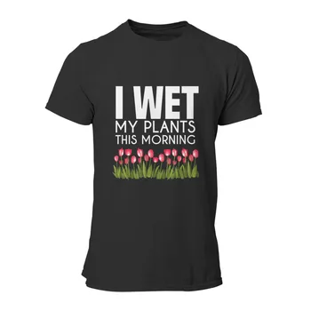 Záhrada - Záhrada som Mokré Moje Rastliny Ráno Funny T-Shirt Bavlna Roztomilý Kawaii Vianočné Topy Mužov Oblečenie 7072