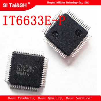 2 ks/veľa IT6633E-P IT6633E S QFP-64 LCD TV Nové logic board čipu IC