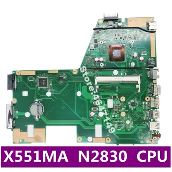 X551MA S N2830 CPU REV 2.0 Doske Pre ASUS D550M F551M X551M X551 Notebook doske 60NB0480-MB1500-206 Test OK