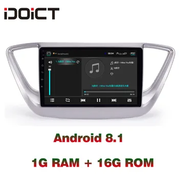 IDOICT Android 8.1 Auto DVD Prehrávač, GPS Navigácie, Multimédiá Pre Hyundai Verna Solaris Rádio 2010-2017 auto stereo