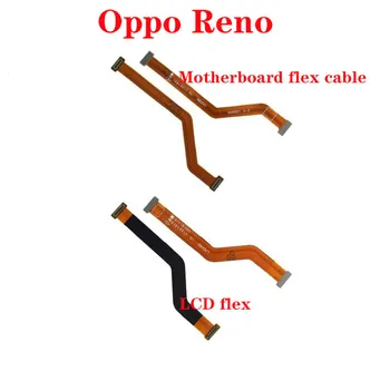 Nové Hlavnej Doske Konektor, LCD Displej Flex Kábel Pre Oppo Reno