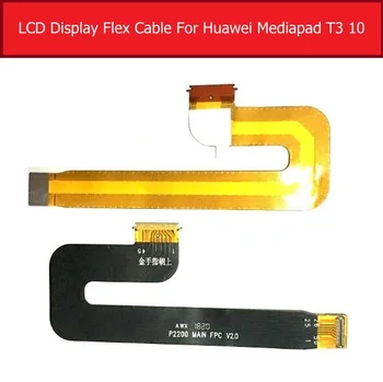 Originálne LCD Flex Kábel Pre Huawei MediaPad T1 10 BZA-L00 AGS-W09/L09 LCD Pripojenie k základnej Doske Flex Kábel Náhradné Diely
