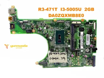Pôvodný pre ACER R3-471T notebook doske R3-471T I3-5005U 2GB DA0ZQXMB8E0 testované dobré doprava zadarmo