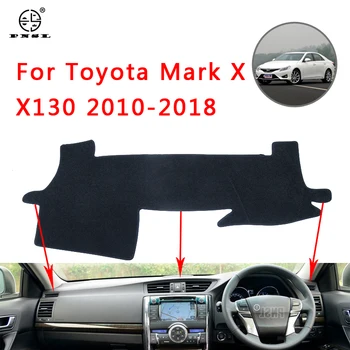 PNSL Auto Panel Kryt Dash Mat Dash Podložku Koberec Pre Toyota Mark X X130 130 2010-2018 ochranu pred Slnkom anti - slip anti - uv