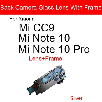 Späť Fotoaparát, Objektív Sklenený Kryt Rámu Pre Xiao Mi Poznámka 10 CC9 Pro Hlavné Veľké Zadná Kamera Kryt Rámu + Nálepka Opravu, Výmenu