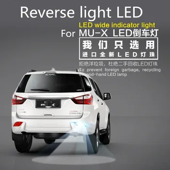 Auto spätného svetla LED rogue svetlo Super jasná Cúvaní pomocné svetlo, žiarovka úpravy Na Isuzu MU-X