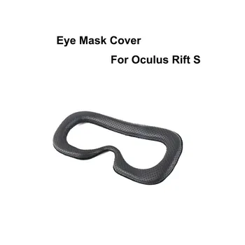 Svetlo Unikajúce-dôkaz Kožené Očná Maska Kryt pre Oculus Rift S VR Headset Hubky na Tvár Podložky Pohodlné Očná Maska Vankúš